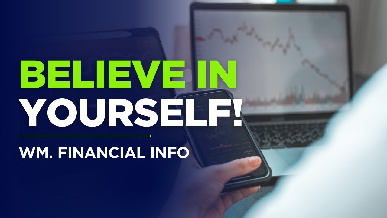 Believe In Yourself!