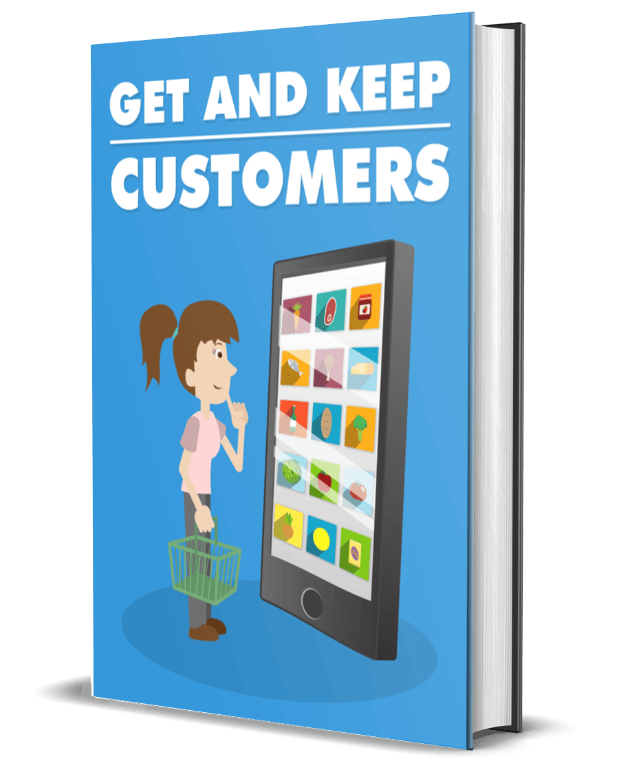 Get and Keep Customers Guide